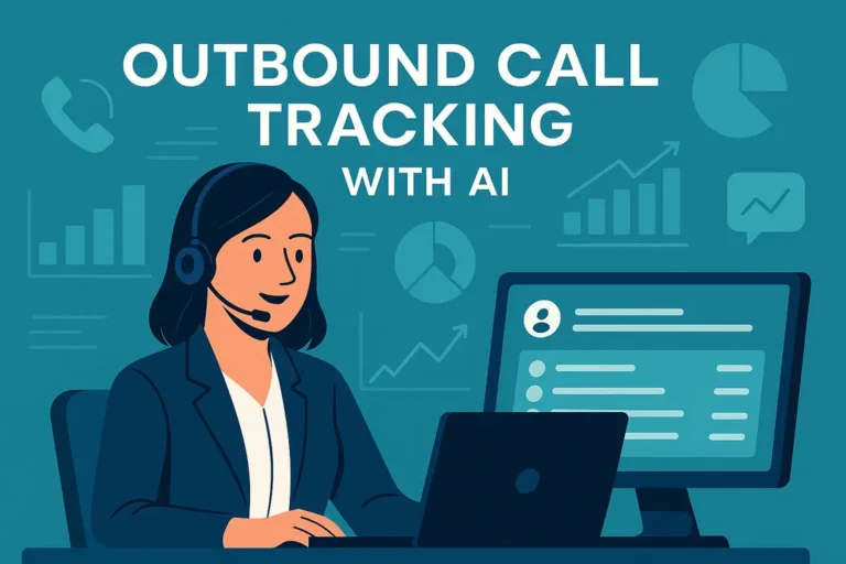 Outbound Call Tracking - AI is Redefining Sales Performance