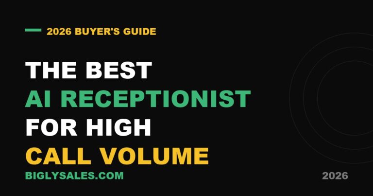 Dark branded graphic reading the best AI receptionist for high call volume, 2026 buyer's guide