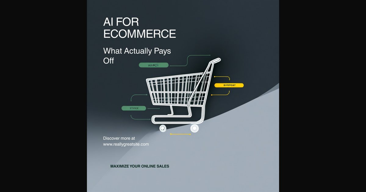 AI for ecommerce featured graphic showing search, stock and support as the three areas where AI returns real value