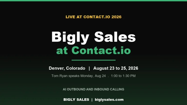 Bigly Sales at Contact.io 2026 in Denver, August 23 to 25