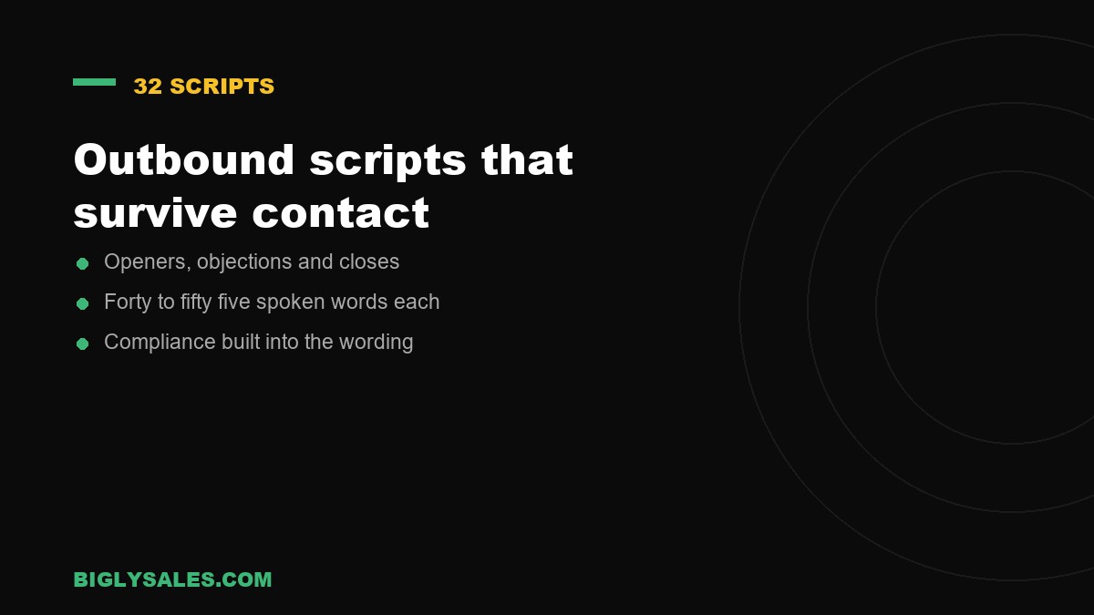 Outbound scripts that survive contact, a sales call script summary card from Bigly Sales